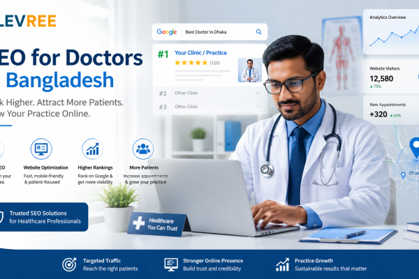 Why Doctors in Bangladesh Need SEO to Grow Their Practice